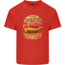 Food Your Opinion Funny Chef BBQ Cook Kids T-Shirt Childrens Red