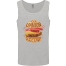 Food Your Opinion Funny Chef BBQ Cook Mens Vest Tank Top Sports Grey