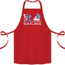Fook It I'm Going Sailing Sailor Boat Yacht Cotton Apron 100% Organic Red