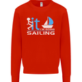 Fook It I'm Going Sailing Sailor Boat Yacht Mens Sweatshirt Jumper Bright Red