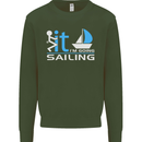 Fook It I'm Going Sailing Sailor Boat Yacht Mens Sweatshirt Jumper Forest Green