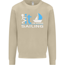 Fook It I'm Going Sailing Sailor Boat Yacht Mens Sweatshirt Jumper Sand