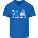 Fook It I'm Going Sailing Sailor Boat Yacht Mens V-Neck Cotton T-Shirt Royal Blue