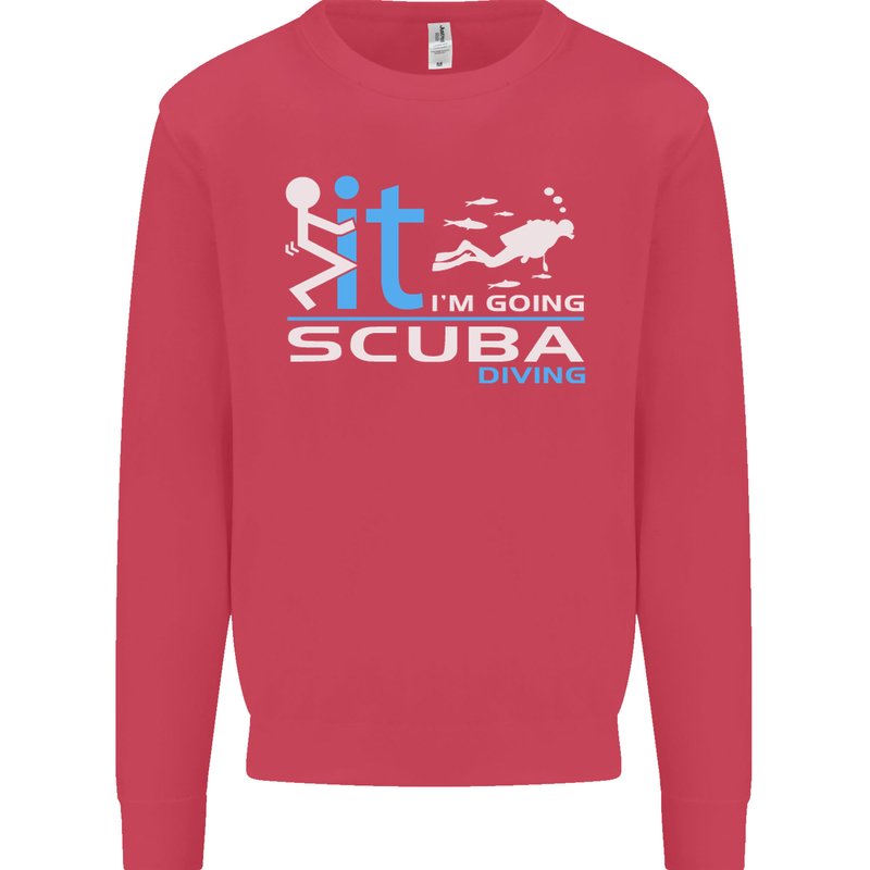 Fook It I'm Going Scuba Diving Diver Funny Mens Sweatshirt Jumper Heliconia