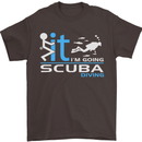 Fook It I'm Going Scuba Diving Diver Funny Mens T-Shirt Cotton Gildan Dark Chocolate