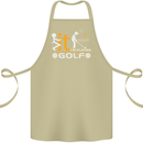 Fook It I'm Playing Golf Golfer Golfing Cotton Apron 100% Organic Khaki