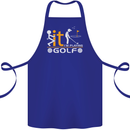 Fook It I'm Playing Golf Golfer Golfing Cotton Apron 100% Organic Royal Blue
