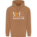 Fook It I'm Playing Golf Golfer Golfing Mens 80% Cotton Hoodie Caramel Latte