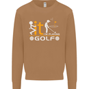 Fook It I'm Playing Golf Golfer Golfing Mens Sweatshirt Jumper Caramel Latte