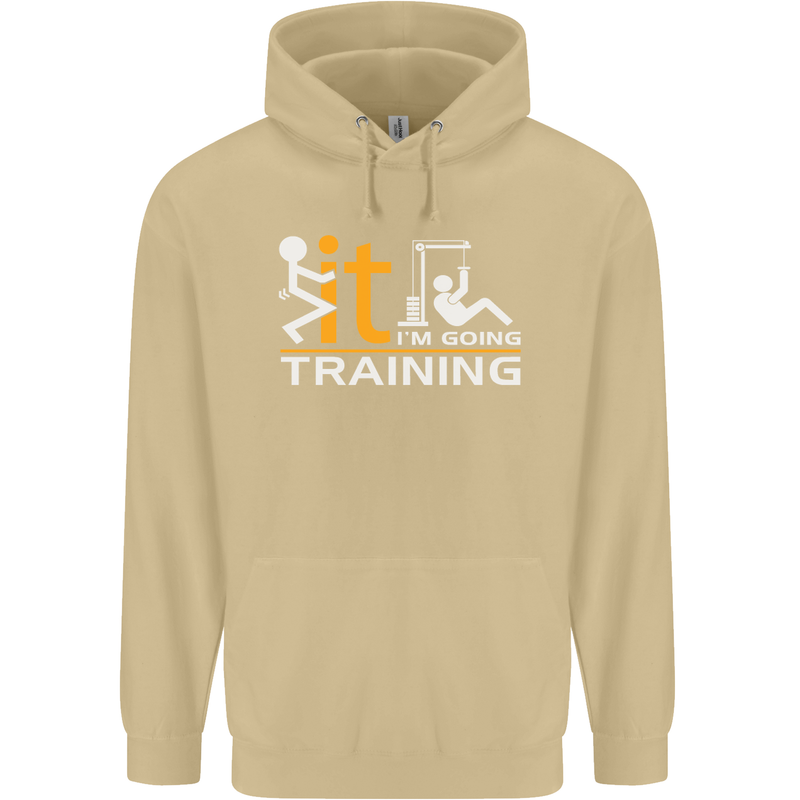 Fook It Im Going Training Top Weightlifting Mens 80% Cotton Hoodie Sand