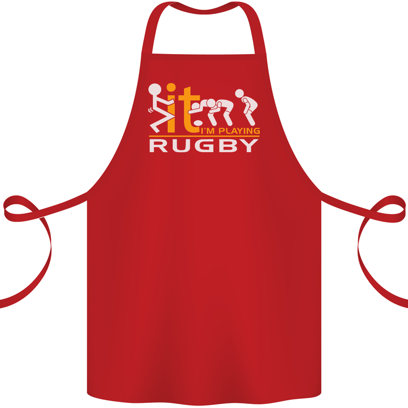 Fook It Im Playing Rugby Union Player Funny Cotton Apron 100% Organic Red