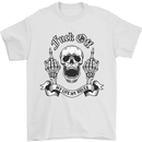 Fook Off My Life Rules Skull Finger Flip Mens T-Shirt 100% Cotton White