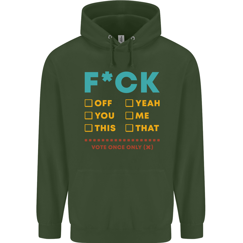 Fook Off Yeah You Me This Funny Offensive Mens 80% Cotton Hoodie Forest Green