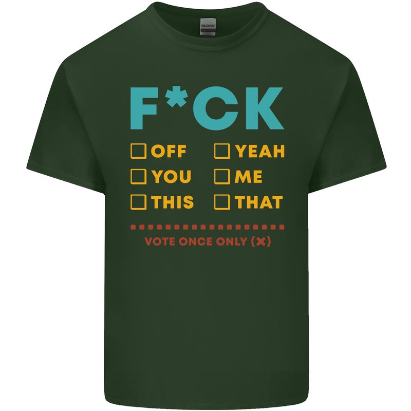 Fook Off Yeah You Me This Funny Offensive Mens Cotton T-Shirt Tee Top Forest Green