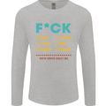 Fook Off Yeah You Me This Funny Offensive Mens Long Sleeve T-Shirt Sports Grey