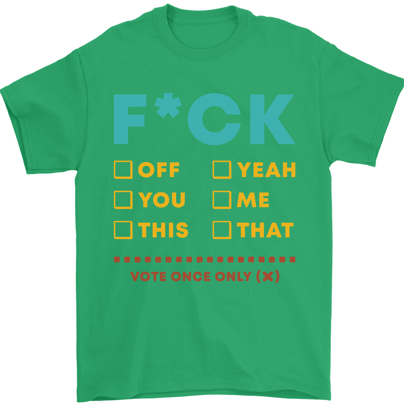 Fook Off Yeah You Me This Funny Offensive Mens T-Shirt Cotton Gildan Irish Green