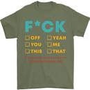 Fook Off Yeah You Me This Funny Offensive Mens T-Shirt Cotton Gildan Military Green