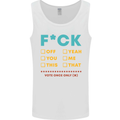 Fook Off Yeah You Me This Funny Offensive Mens Vest Tank Top White