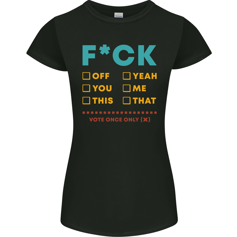 Fook Off Yeah You Me This Funny Offensive Womens Petite Cut T-Shirt Black