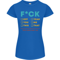 Fook Off Yeah You Me This Funny Offensive Womens Petite Cut T-Shirt Royal Blue