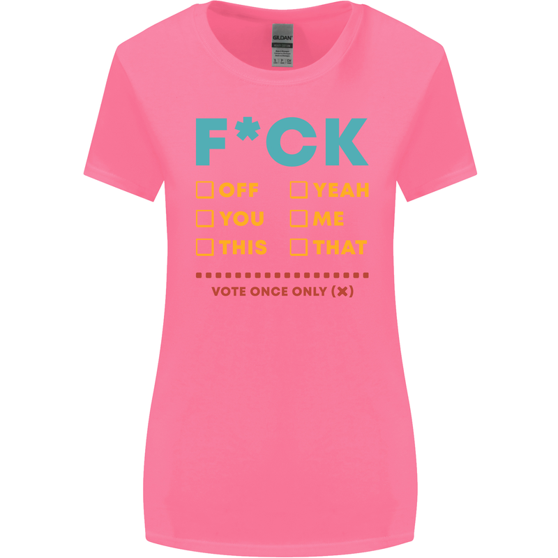 Fook Off Yeah You Me This Funny Offensive Womens Wider Cut T-Shirt Azalea