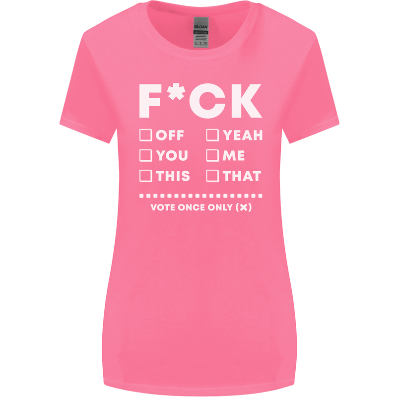 Fook Off Yeah You Me This Funny Offensive Womens Wider Cut T-Shirt Azalea