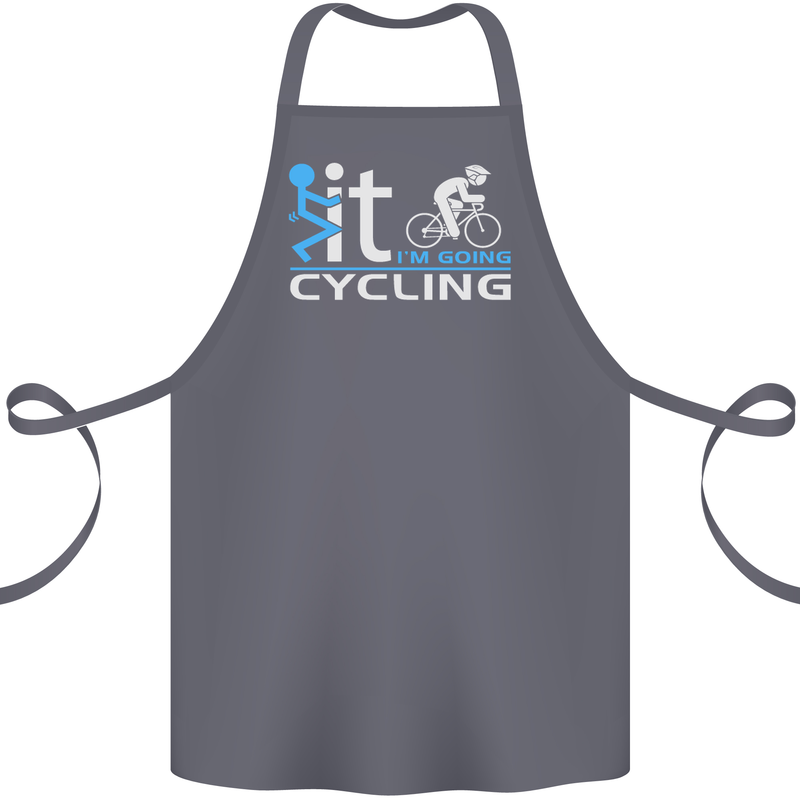 Fook it I'm Going Cycling Cyclist Bicycle Cotton Apron 100% Organic Steel