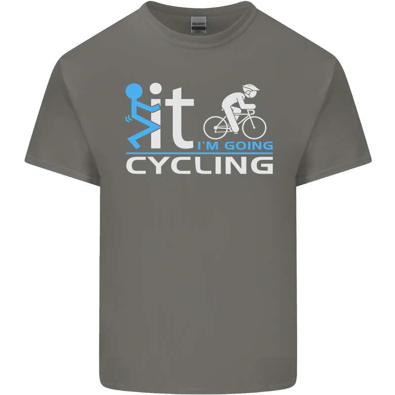 Fook it I'm Going Cycling Cyclist Bicycle Mens Cotton T-Shirt Tee Top Charcoal