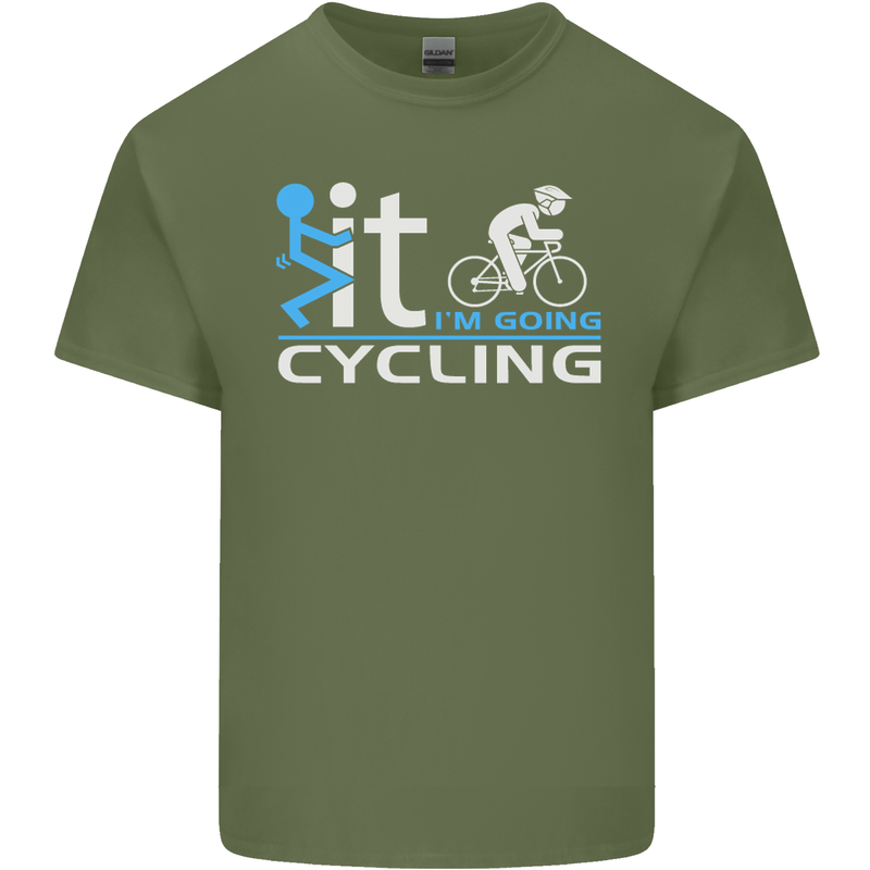 Fook it I'm Going Cycling Cyclist Bicycle Mens Cotton T-Shirt Tee Top Military Green