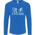 Fook it I'm Going Cycling Cyclist Bicycle Mens Long Sleeve T-Shirt Royal Blue