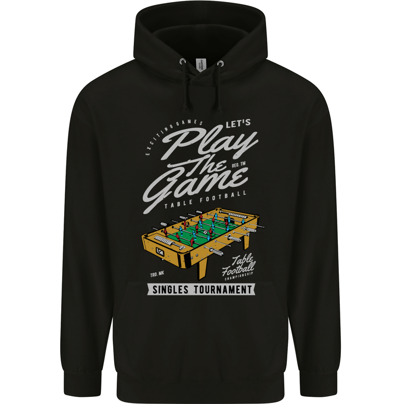 Foosball Play the Game Football Footy Childrens Kids Hoodie Black