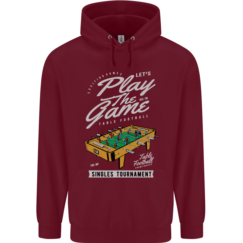 Foosball Play the Game Football Footy Mens 80% Cotton Hoodie Maroon