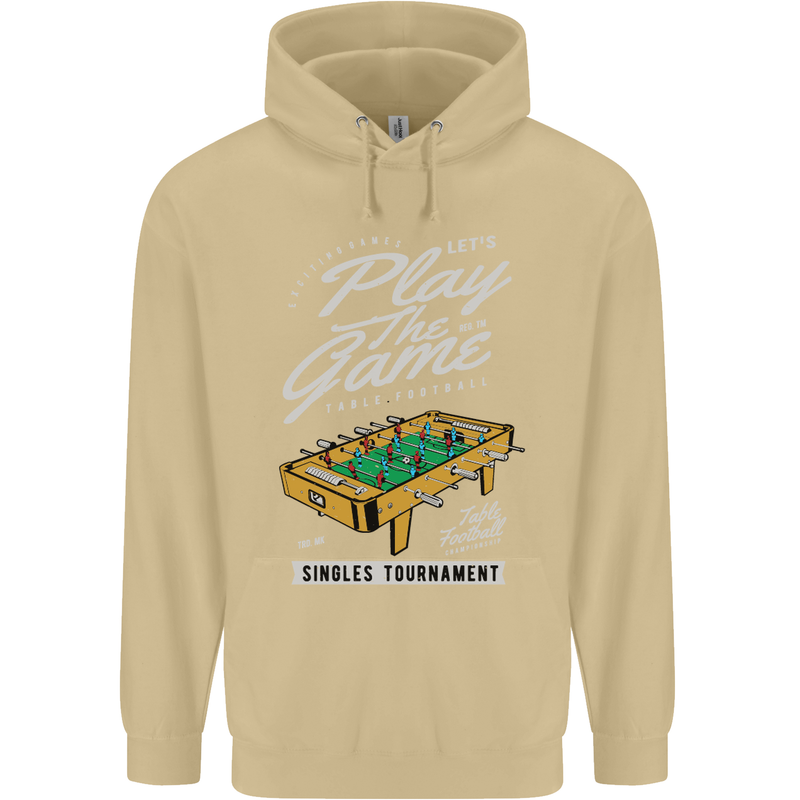 Foosball Play the Game Football Footy Mens 80% Cotton Hoodie Sand