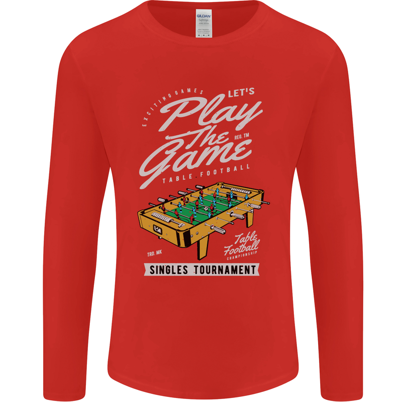 Foosball Play the Game Football Footy Mens Long Sleeve T-Shirt Red