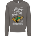 Foosball Play the Game Football Footy Mens Sweatshirt Jumper Charcoal
