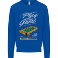 Foosball Play the Game Football Footy Mens Sweatshirt Jumper Royal Blue