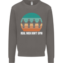 Foosball Table Football Real Men Don't Spin Mens Sweatshirt Jumper Charcoal