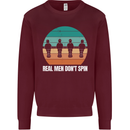 Foosball Table Football Real Men Don't Spin Mens Sweatshirt Jumper Maroon