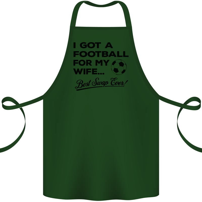 Football for My Wife Best Swap Ever Funny Cotton Apron 100% Organic Forest Green