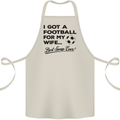 Football for My Wife Best Swap Ever Funny Cotton Apron 100% Organic Natural