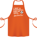 Football for My Wife Best Swap Ever Funny Cotton Apron 100% Organic Orange