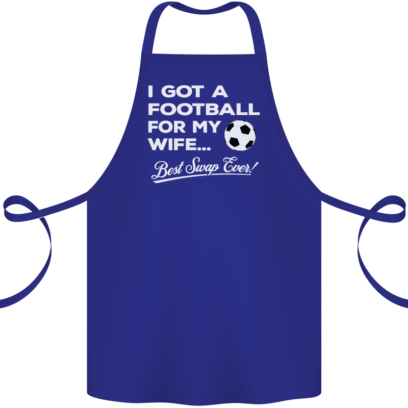 Football for My Wife Best Swap Ever Funny Cotton Apron 100% Organic Royal Blue