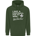 Football for My Wife Best Swap Ever Funny Mens 80% Cotton Hoodie Forest Green