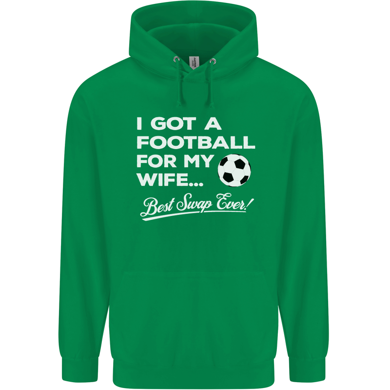 Football for My Wife Best Swap Ever Funny Mens 80% Cotton Hoodie Irish Green