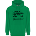 Football for My Wife Best Swap Ever Funny Mens 80% Cotton Hoodie Irish Green