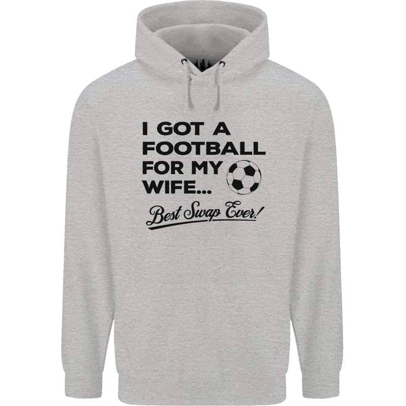 Football for My Wife Best Swap Ever Funny Mens 80% Cotton Hoodie Sports Grey