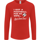 Football for My Wife Best Swap Ever Funny Mens Long Sleeve T-Shirt Red