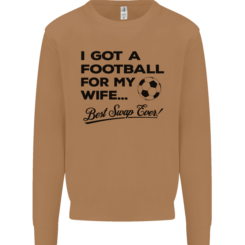 Football for My Wife Best Swap Ever Funny Mens Sweatshirt Jumper Caramel Latte