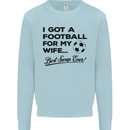 Football for My Wife Best Swap Ever Funny Mens Sweatshirt Jumper Light Blue