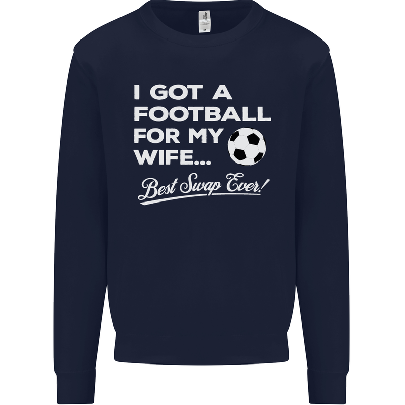 Football for My Wife Best Swap Ever Funny Mens Sweatshirt Jumper Navy Blue